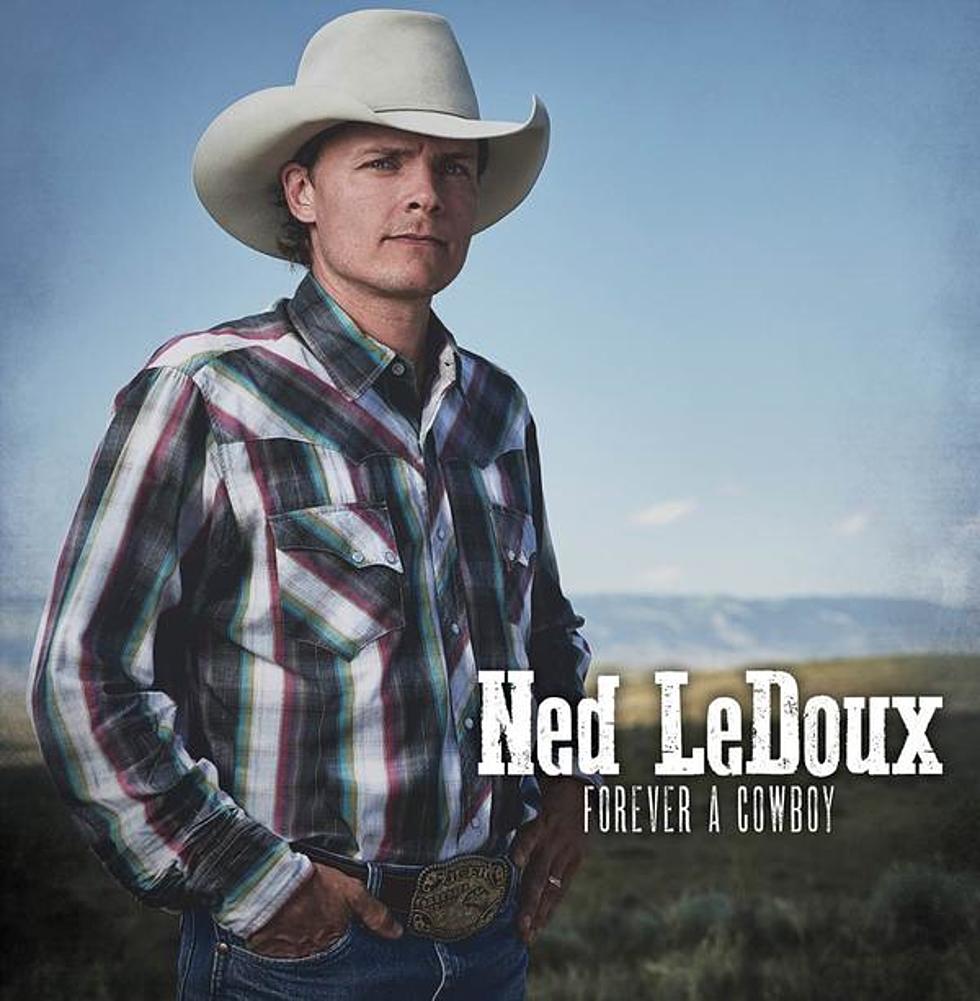 Ned LeDoux: Forever A Cowboy