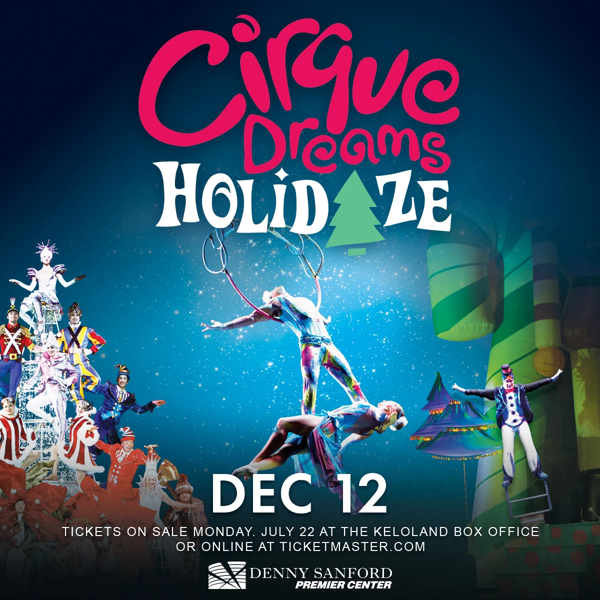 We're Halfway to the Holidays with Cirque Dreams Holidaze