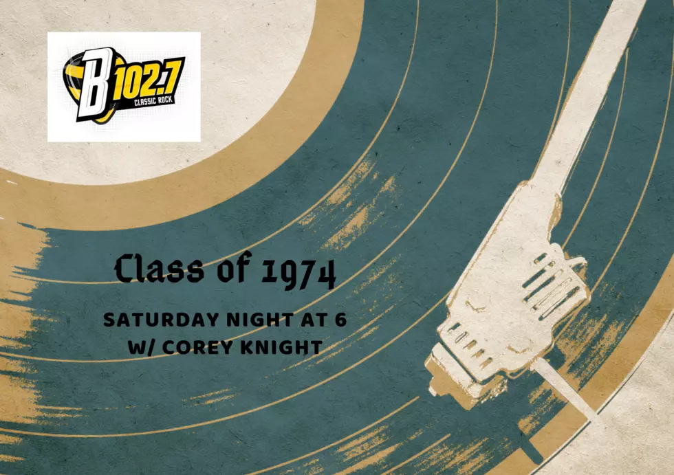 The B1027 Class Reunion Will Celebrate 1974 This Saturday Night at 6