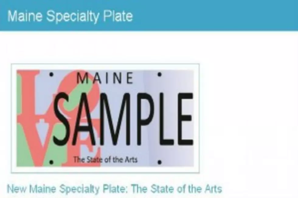 New Maine License Plate&#8230;Support The Arts!