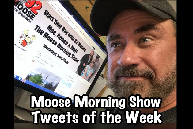 Moose Morning Show &#8211; &#8216;Tweets of the Week!&#8217; (Nov. 6 &#8211; Nov. 10)