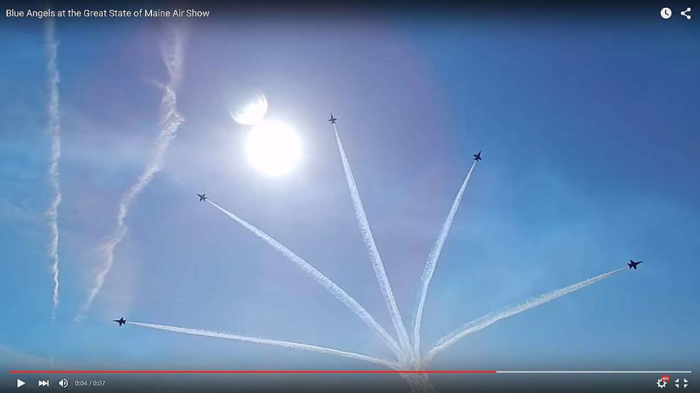 The Blue Angels Flew Over Maine During the Holiday Weekend [VIDEO]