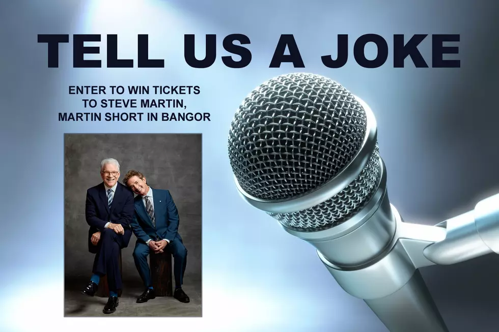 Tell Us A Joke + Win Tickets To Steve Martin, Martin Short In Bangor