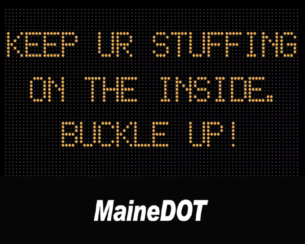 Maine DOT Does It Again with Hysterical Thanksgiving Signs [PHOTOS]