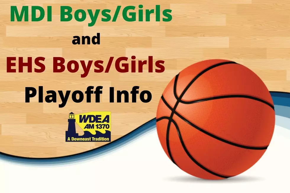 MDI and Ellsworth Basketball Playoffs Tuesday/Wednesday March 2-3