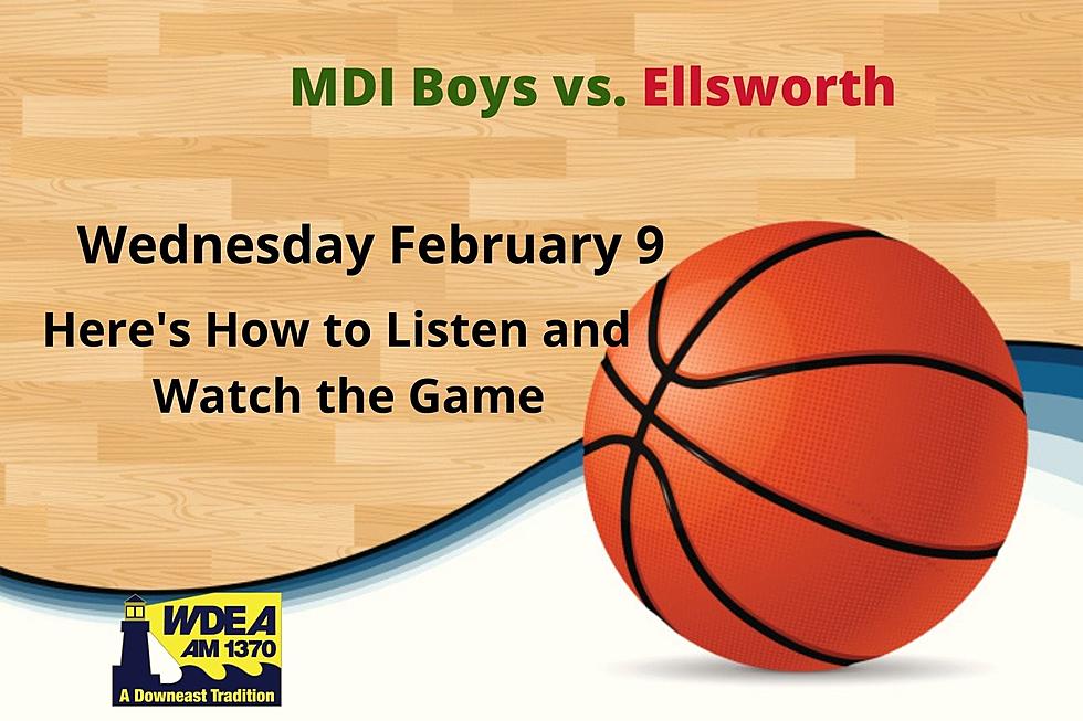 How to Listen/Watch the MDI-Ellsworth Boys Basketball Game Tonight