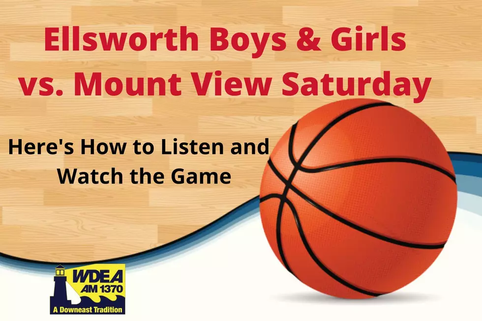 Ellsworth Boys & Girls at Mount View Saturday [LISTEN LIVE]