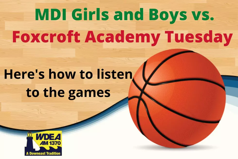 MDI Girls/Boys Basketball vs. Foxcroft Academy &#8211; How to Listen/Watch