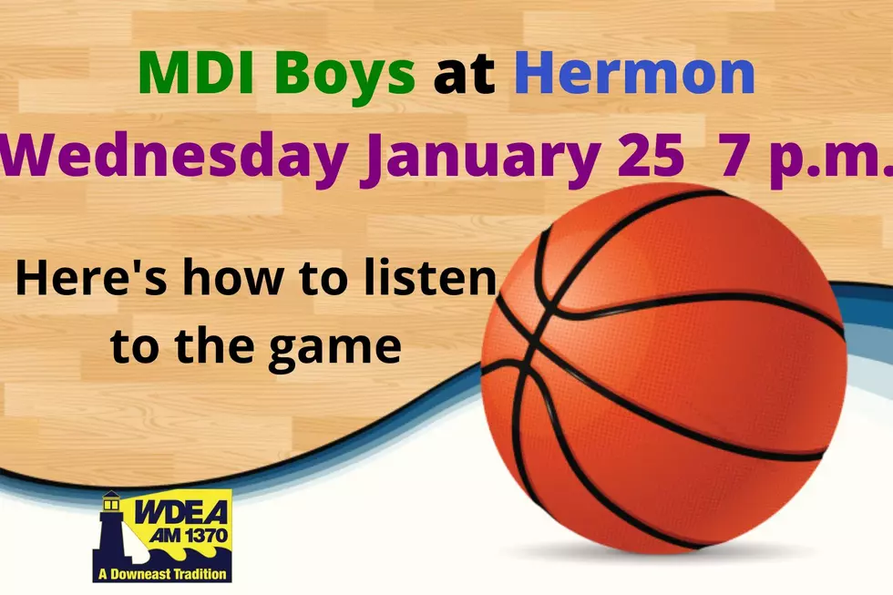 MDI Boys at Hermon Wednesday January 25 7 p.m.