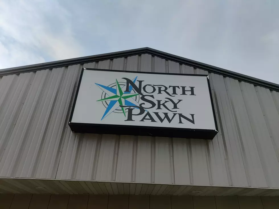 "The Sky's The Limit" At Mandan's North Sky Pawn Shop