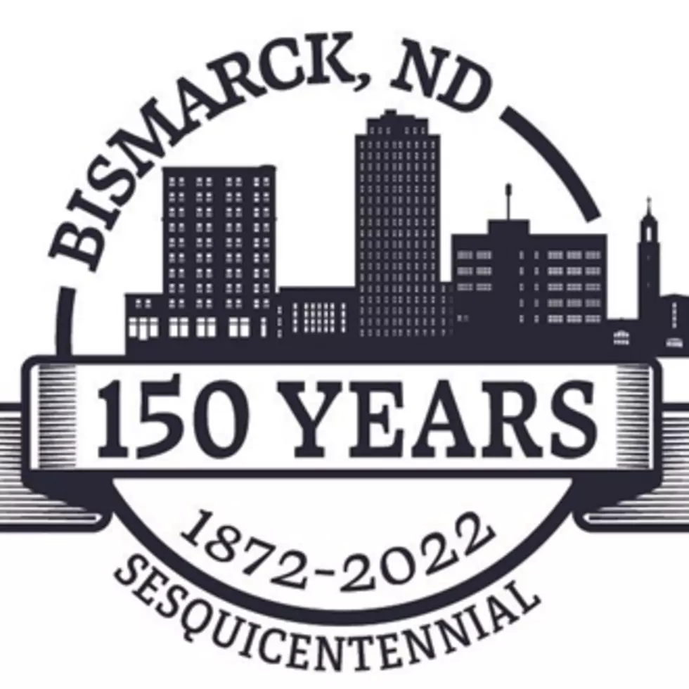 Bismarck's 150th Anniversary Begins In A BIG Way This Weekend!