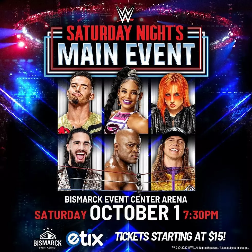 Why Say No? WWE Saturday Night’s Main Event In North Dakota.