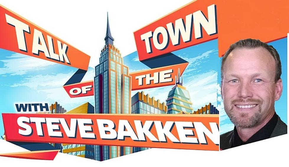 Talk of the Town with Steve Bakken