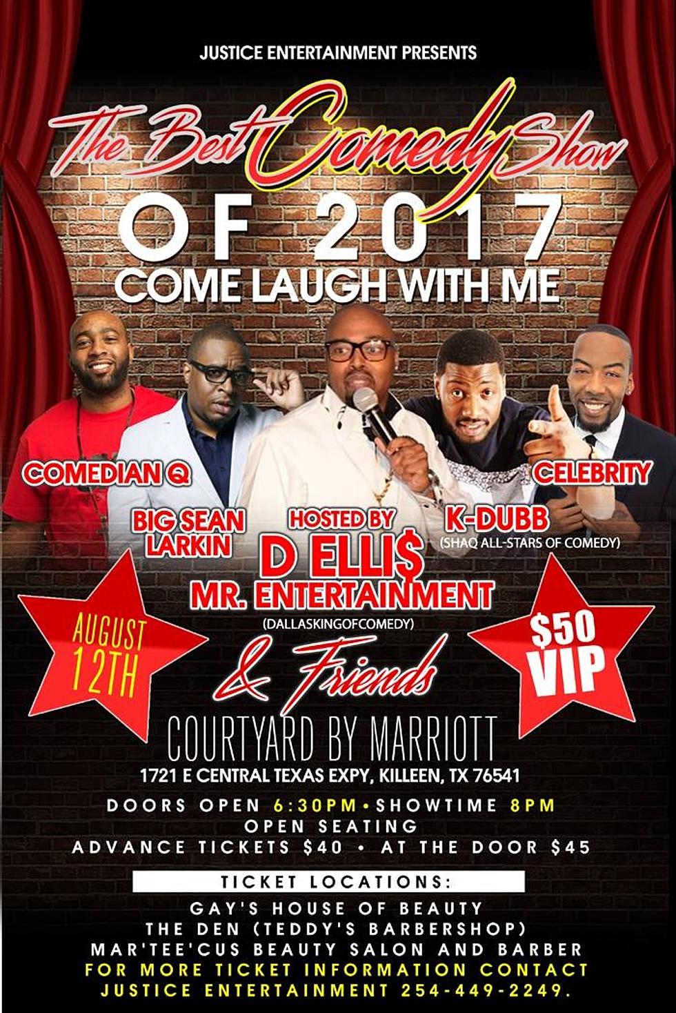 Justice Entertainment Presents “Come Laugh At Me” August 12th at the Courtyard by Marriott!