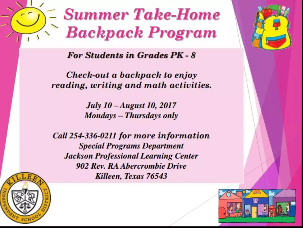 Killeen ISD Summer Take Home Backpack Program