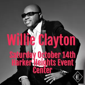 KISS has tickets to see The Legendary Willie Clayton at the Harker Heights E- Center Saturday Oct.14th!