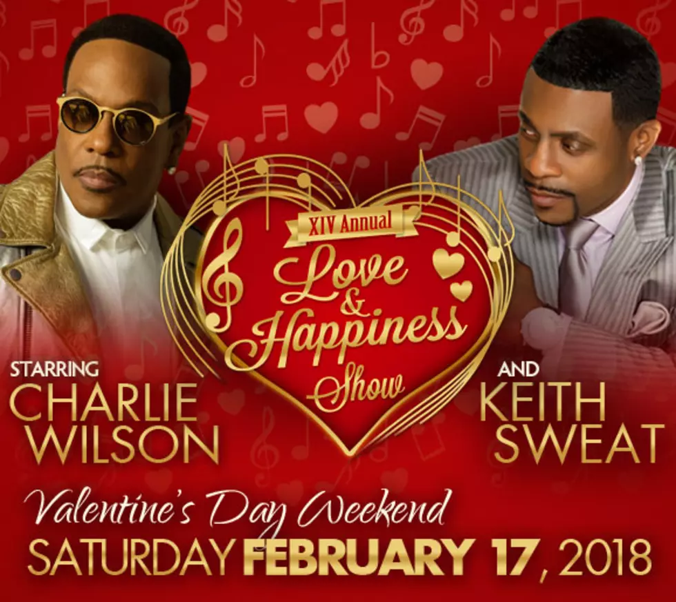 MYKISS1031 has tickets to the Love and Happiness Tour Starring Keith Sweat and Charlie Wilson in San Antonio February 17th