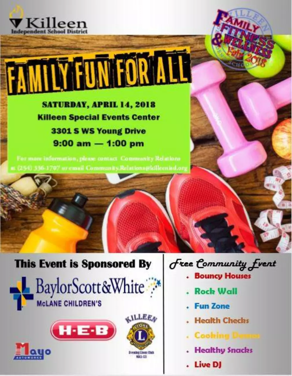 Family Fun For All Day With Killeen ISD