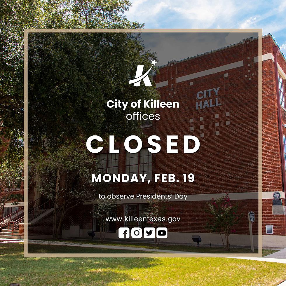 REMINDER: City Of Killeen Offices Closed for Presidents Day