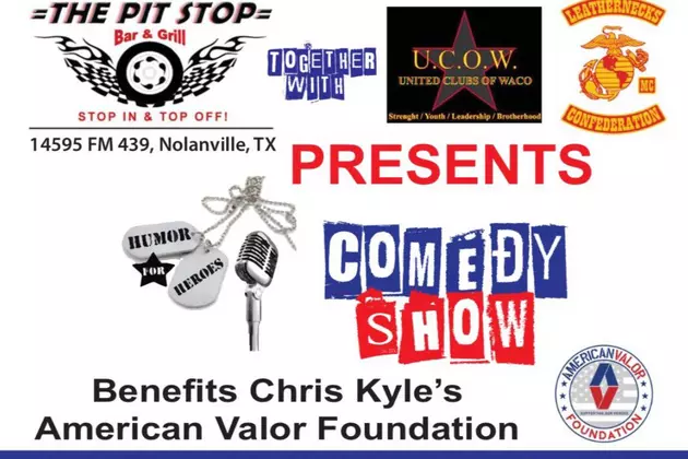 Humor for Heroes Comedy Show this Saturday at The Pit Stop in Nolanville