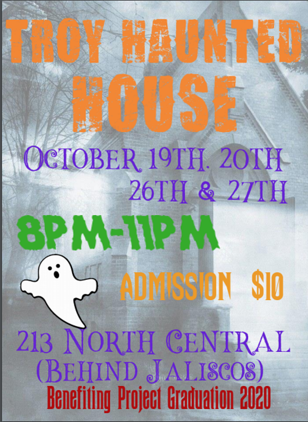 Troy Haunted House Benefits Project Graduation 2020