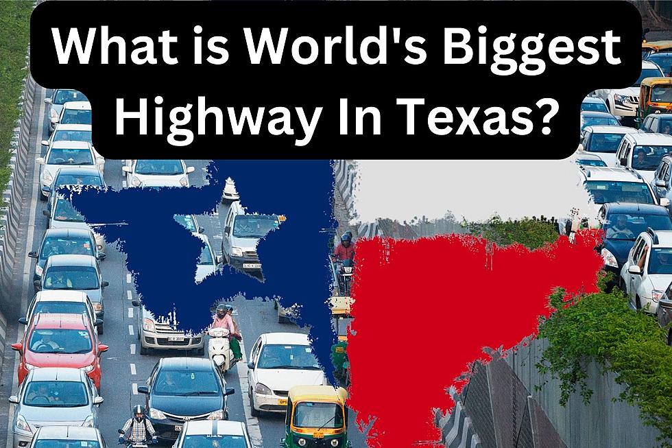 Everything Is Bigger In Texas Including The World&#8217;s Largest Highway