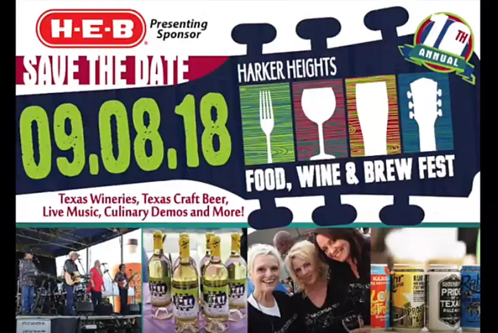 Harker Heights Food Wine &#038; Brew Fest September 8