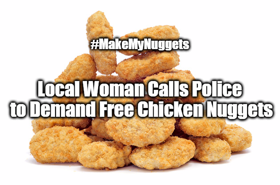 Woman Calls Waco Police to Demand Free Chicken Nuggets