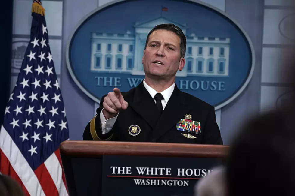 White House Physician Nominated to Lead VA
