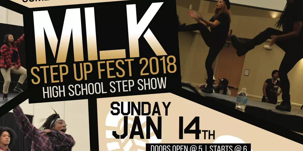 2018 MLK Annual Step Up Fest