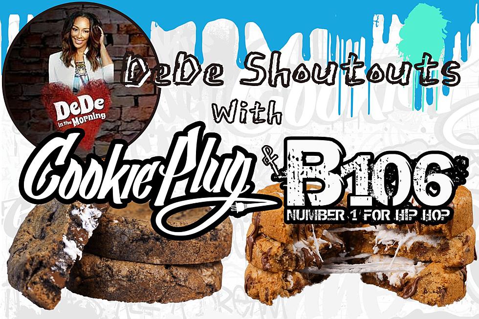 DeDe Shoutouts w/Cookie Plug