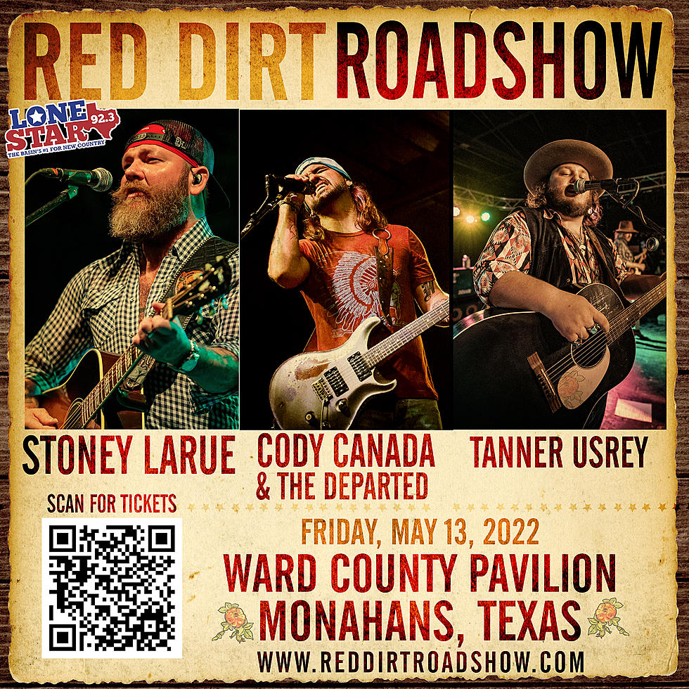 The Red Dirt Road Show Is Coming To Ward County Pavilion In Monahans!