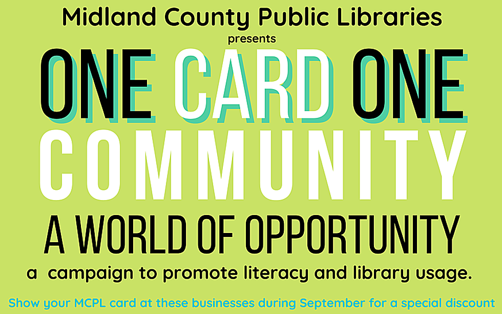 One Card. One Community.  A World of Opportunity.  All September in Midland, Texas