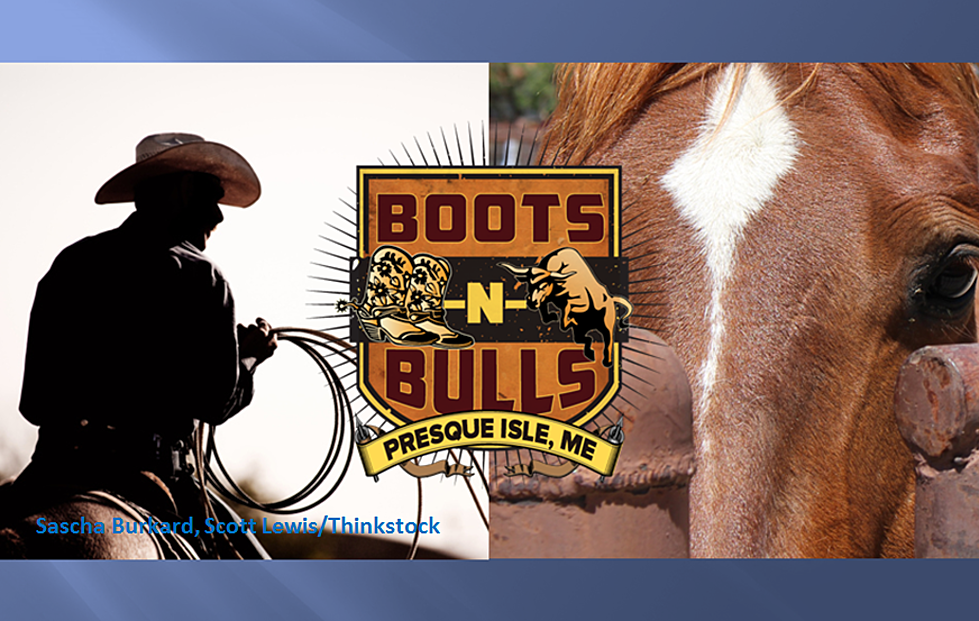 Boots N’ Bulls, Rodeo &#038; Concert, Presque Isle, Maine
