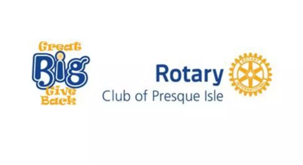 Presque Isle Rotary’s Great Big Give Back