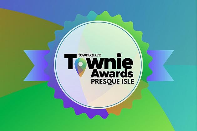 Townsquare Presque Isle Townie Awards 2021
