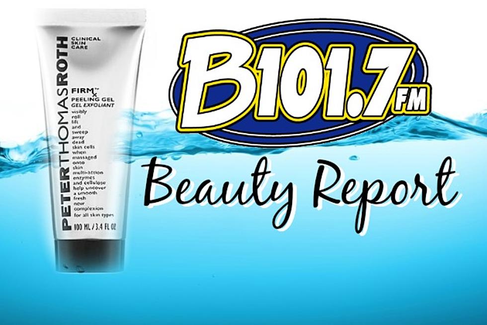 B101.7 Beauty Report: Peter Thomas Roth FirmRX Peeling Gel is Skincare Magic [VIDEO]