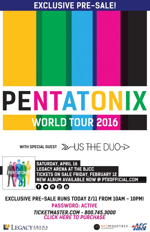 Exclusive PreSale Code for the Pentatonix Concert at Legacy Arena at
