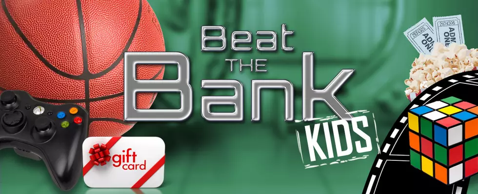 Play &#8216;Beat the Bank&#8217; Kids Edition All Spring Break Week with the Kidd Kraddick Morning Show