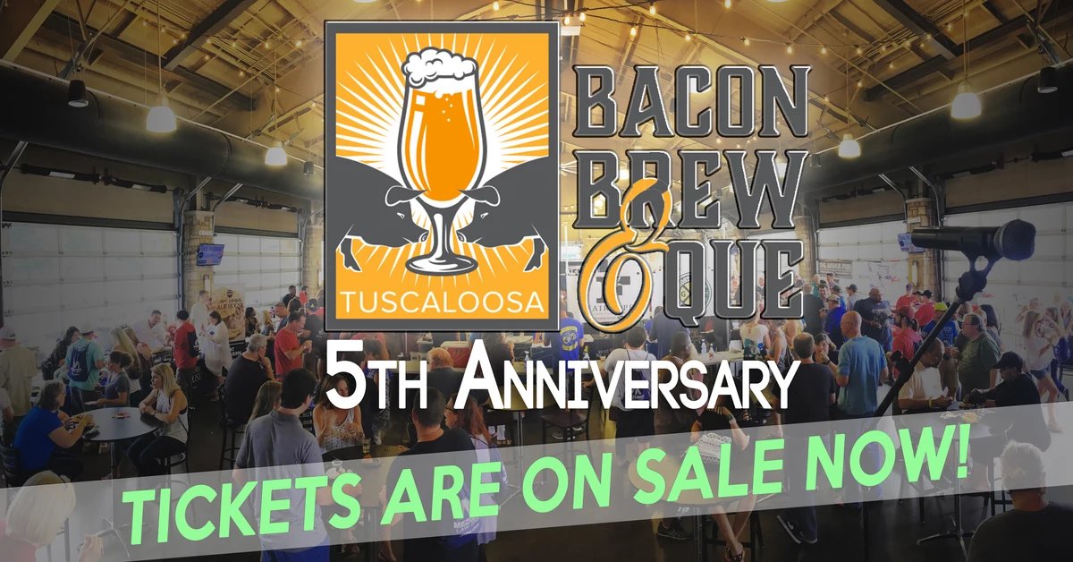 Tickets On Sale for the 2019 Bacon Brew & Que in Tuscaloosa