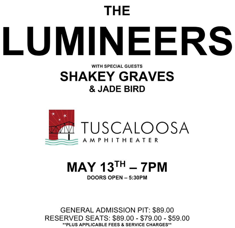 The Lumineers, May 13th at the Tuscaloosa Amphitheater [CONCERT UPDATE]