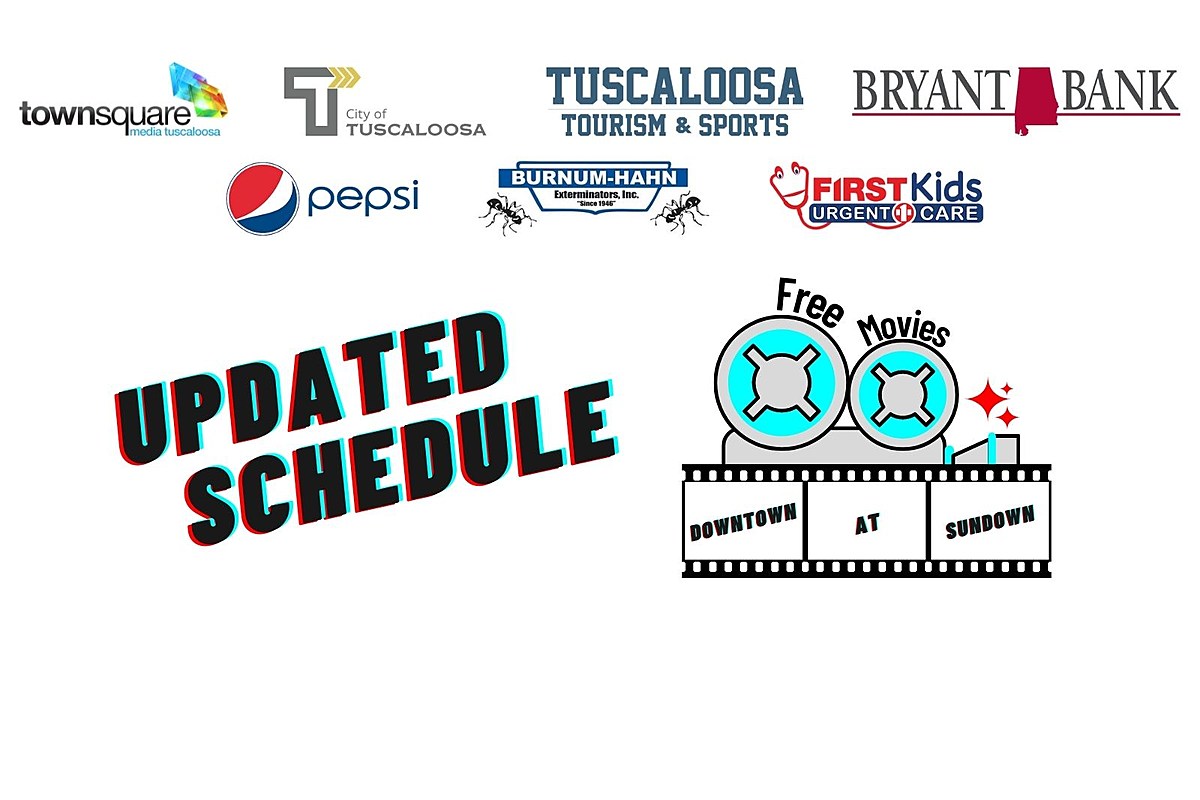 Tuscaloosa, Alabama Downtown Movies Series Updated Schedule