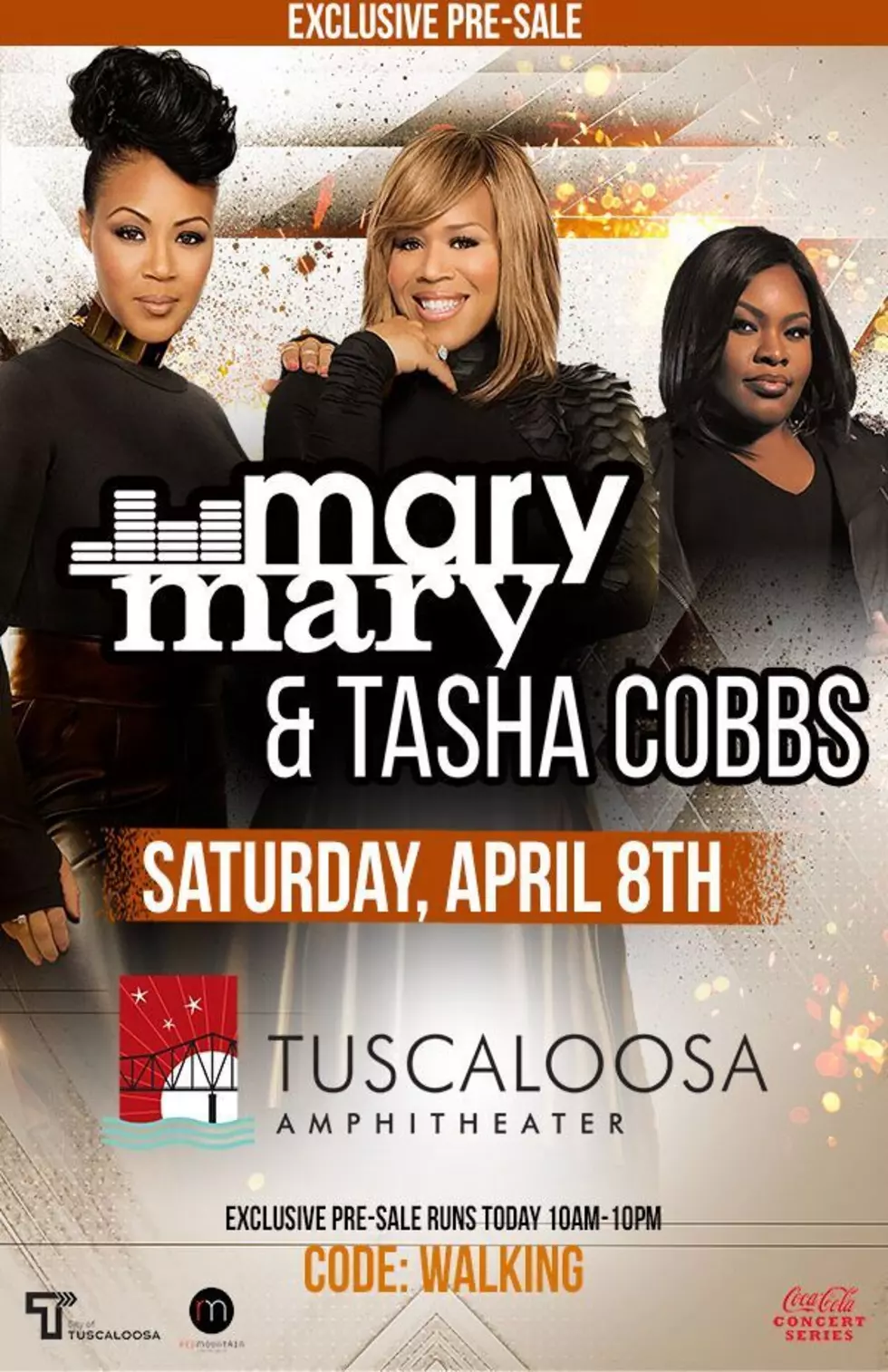 Contest Alert: Contest Alert: All Day Tuesday Listen to Win Tickets to See Mary Mary In Concert at The Tuscaloosa Amp.