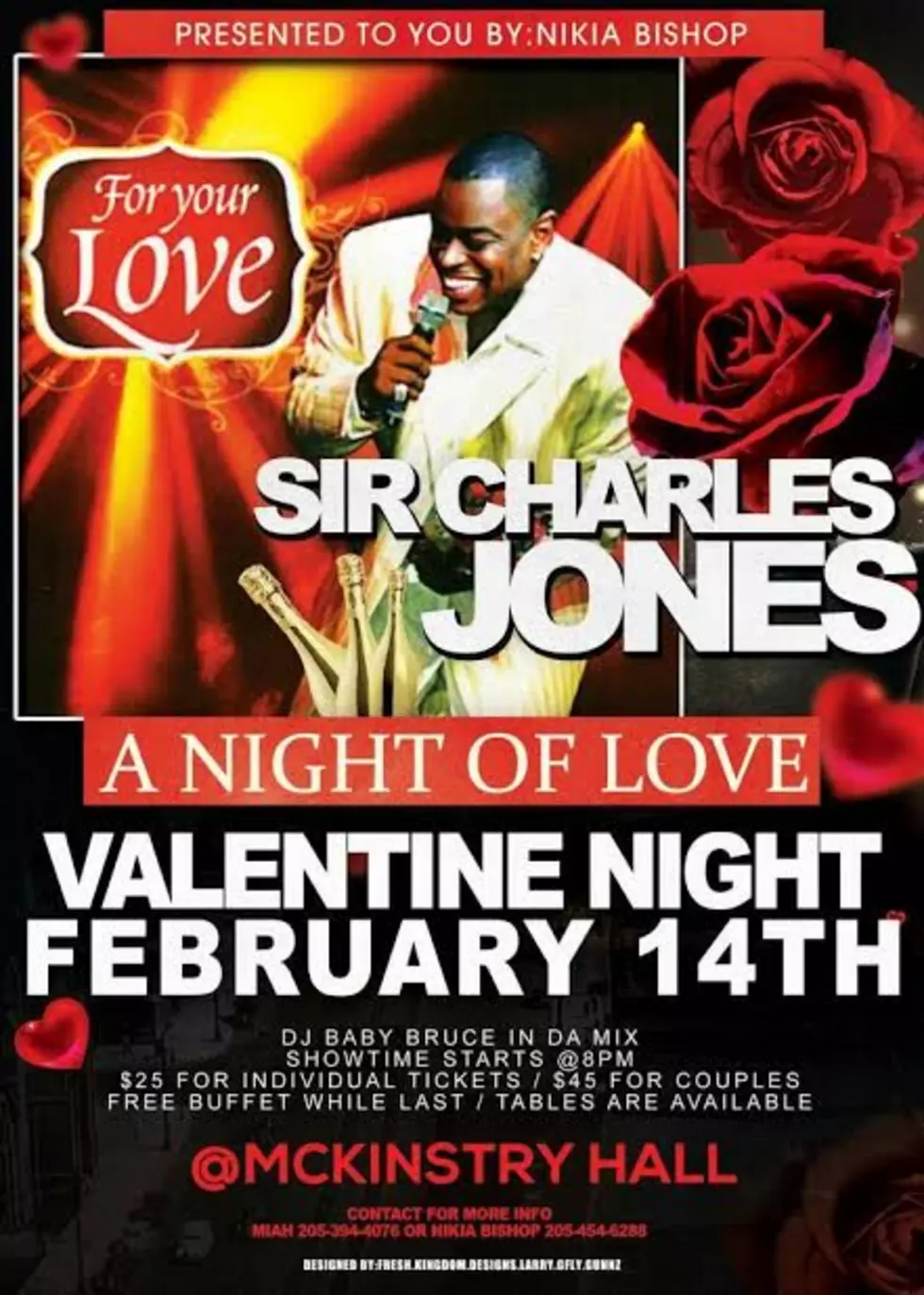 Sir Charles Jones Is In Concert Valentines Night