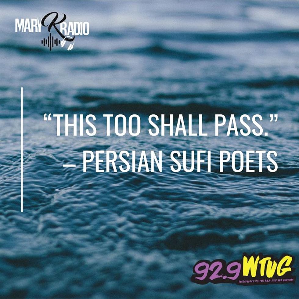 What does “This too shall pass” even mean?