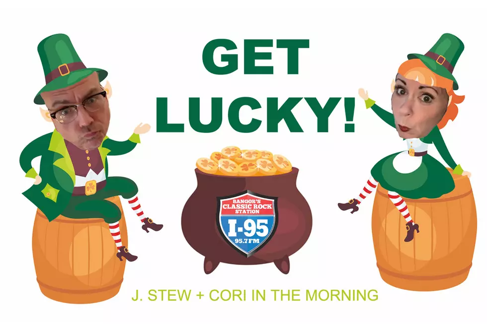 Hey Bangor, Get Ready To Get Lucky At Work With I-95!