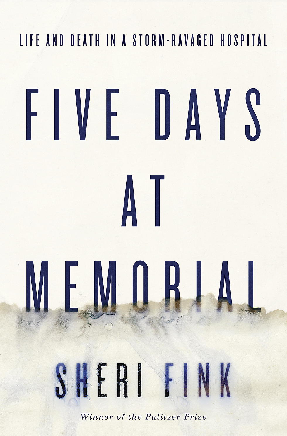 A Big Chuck Book Review:  “Five Days at Memorial” Is Unforgettable!