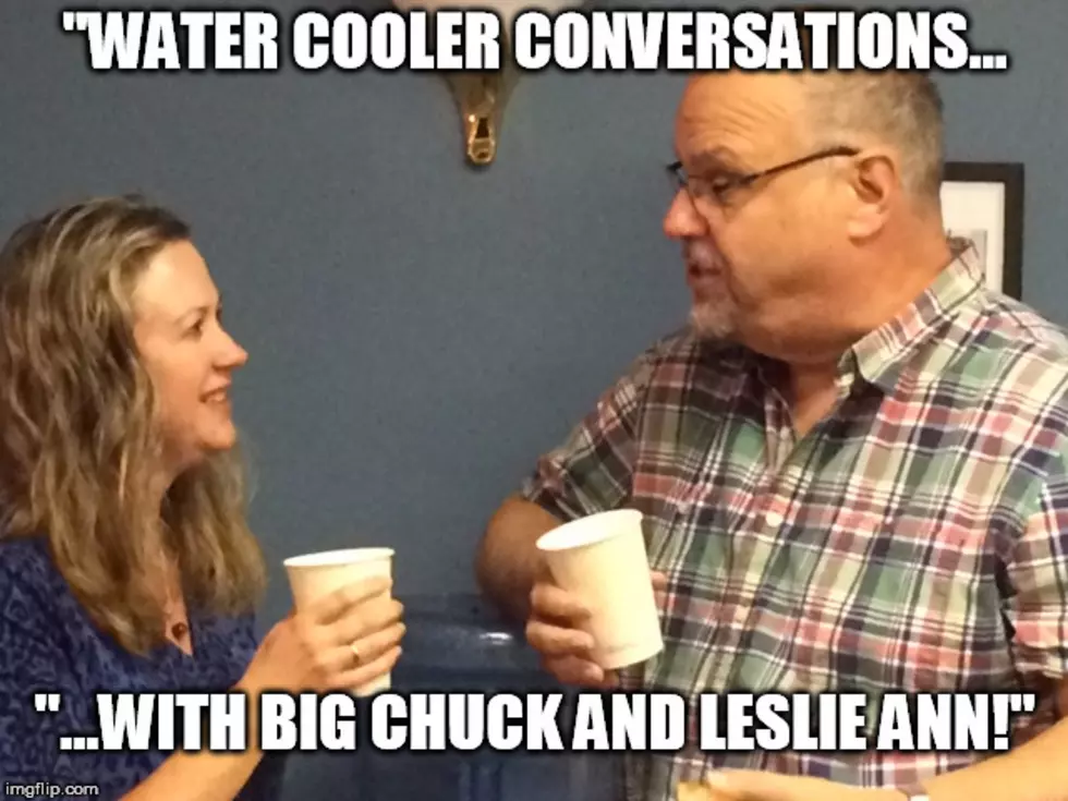 Water Cooler Conversations:  Big Chuck Wants to Bake an Apple Pie
