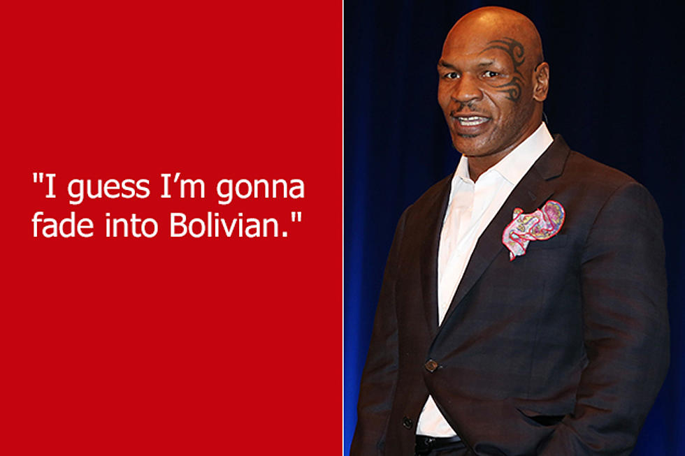 Dumb Celebrity Quotes &#8211; Mike Tyson
