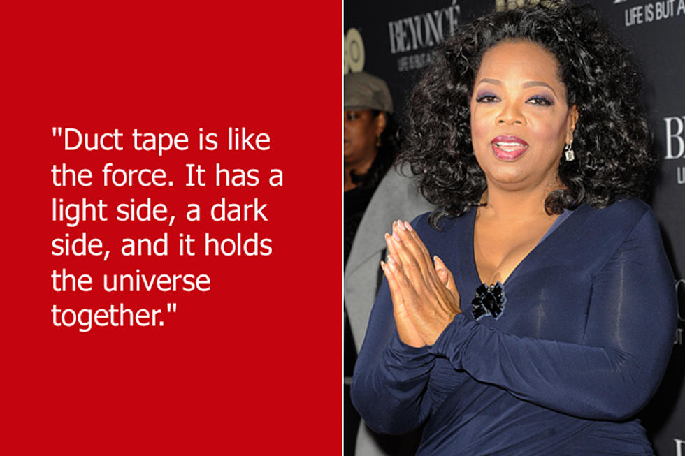 Dumb Celebrity Quotes – Oprah Winfrey